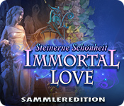 Immortal Love Steinerne Schoenheit Sammleredition German-MiLa