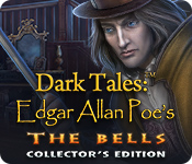 Dark Tales Edgar Allan Poes The Bells Collectors Edition-MiLa