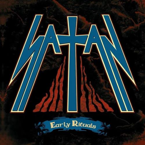 Satan - Early Rituals (2020)