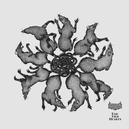 Dunwich - Tail-Tied Hearts (2020)