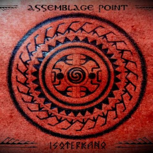 Isoterkano — Assemblage Point (2020)