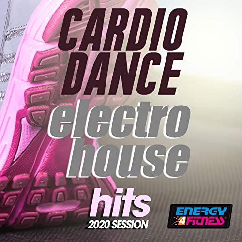 Cardio Dance Electro House Hits 2020 Session (2020) Cardio Dance Electro House Hits 2020 Session (2020)