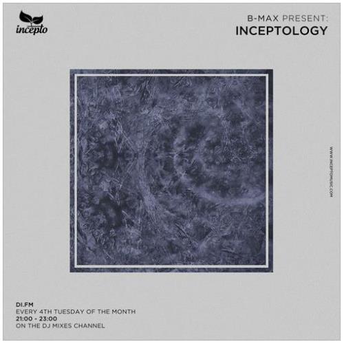 B-Max & Kirill Guk — InceptoLogy 078 (2020-11-24)