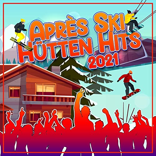 Apres Ski Huetten Hits 2021 (2020) Apres Ski Huetten Hits 2021 (2020)