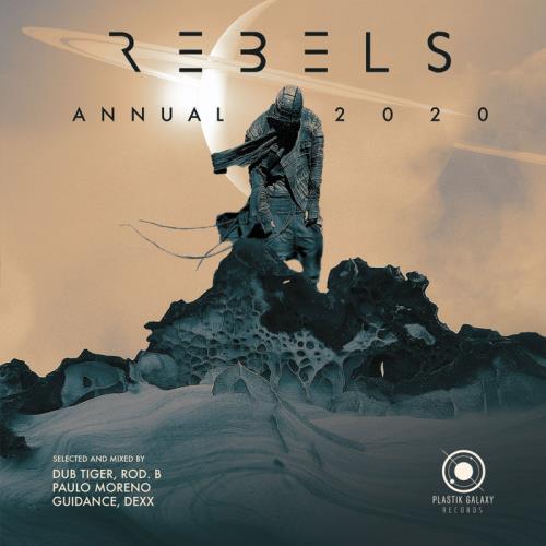 Rebels Annual 2020 (Mixed by Dub Tiger, Rod B., Paulo Moreno, Guidance, Dexx) (2020) FLAC Rebels Annual 2020 (Mixed by Dub Tiger, Rod B., Paulo Moreno, Guidance, Dexx) (2020) FLAC