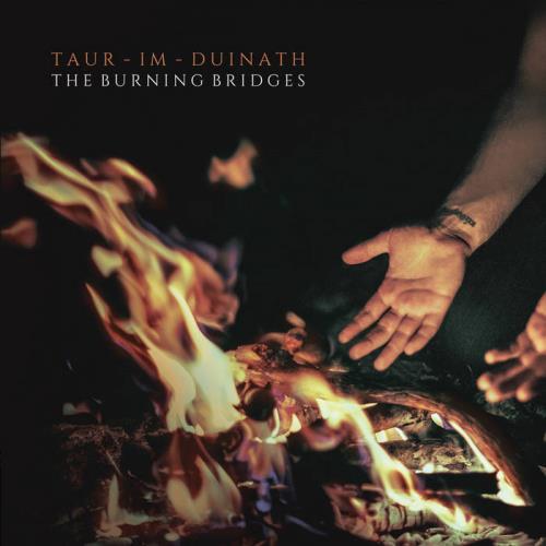 Taur-Im-Duinath — The Burning Bridges (2020) FLAC