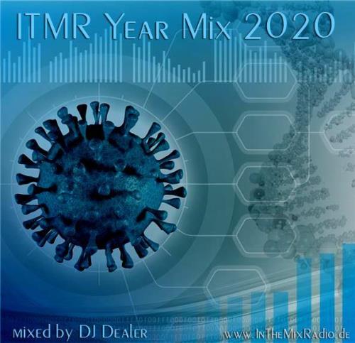 ITMR Yearmix 2020 (Mixed By DJ Dealer) (2020)