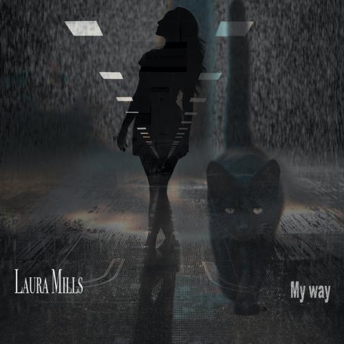 Laura Mills — My Way (2021)