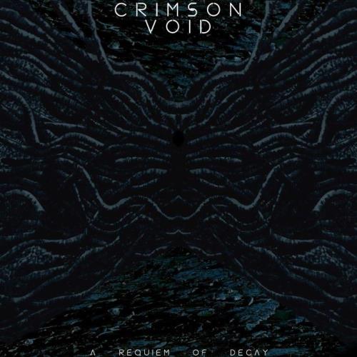 Crimson Void — A Requiem of Decay (2021)