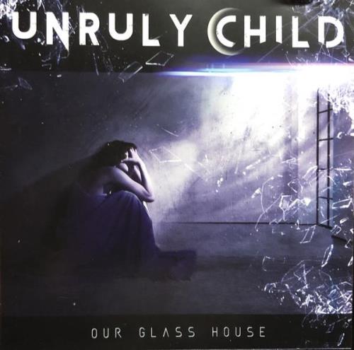 Unruly Child — Our Glass House (2021) FLAC