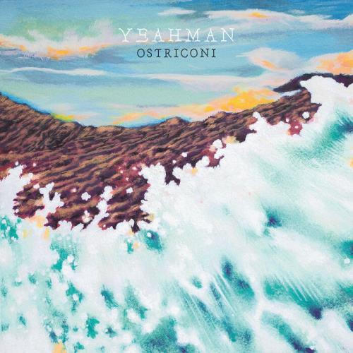 Yeahman — Ostriconi (2021) Yeahman — Ostriconi (2021)