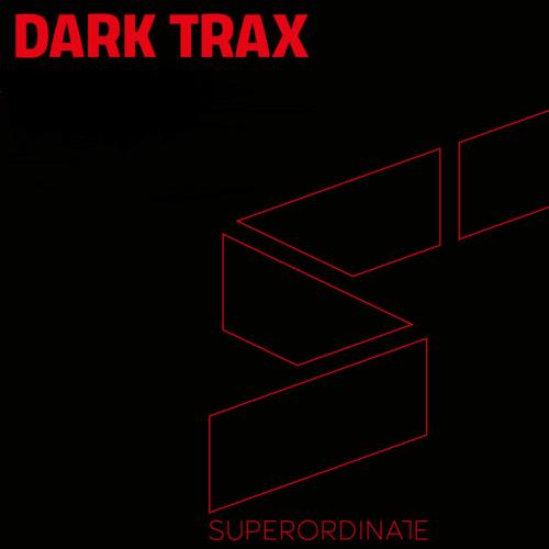 Superordinate Music — Dark Trax, Vol. 12 (2021) Superordinate Music — Dark Trax, Vol. 12 (2021)