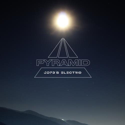 JD73/JD73's ElecTrio — Pyramid (2021)