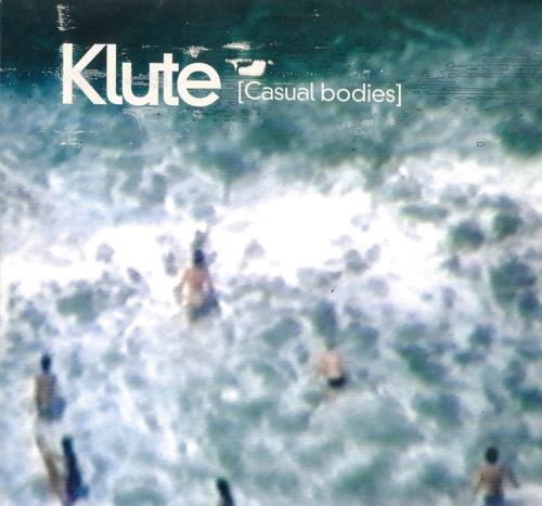 Klute — Casual Bodies (2021)
