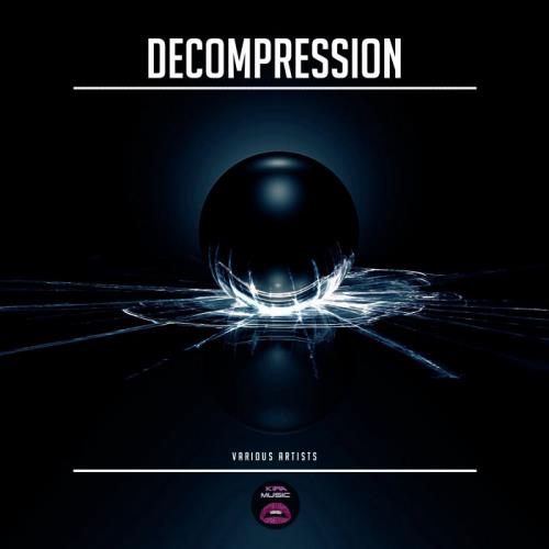 Kira Music — Decompression (2021)