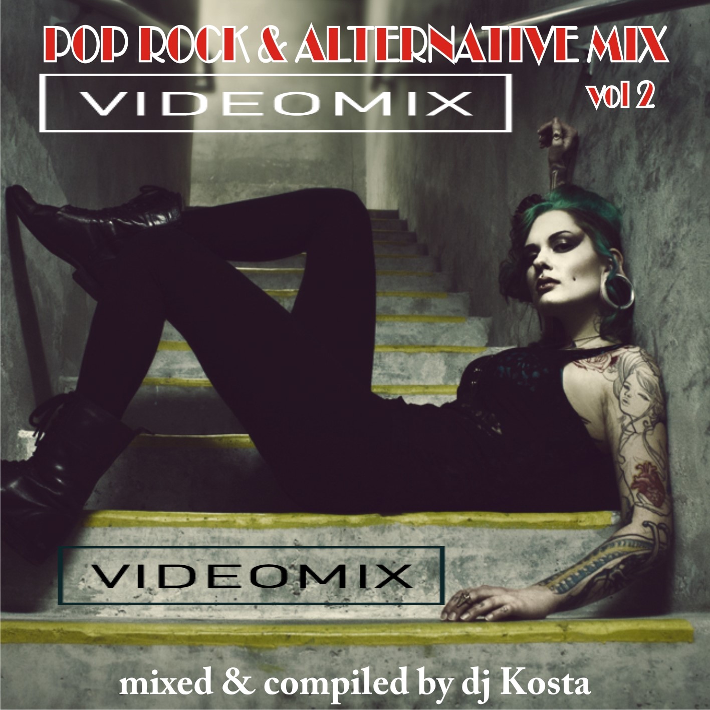 Dvj Kosta - POP ROCK & ALTERNATIVE MIX 2017 Wejne9d4