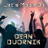 Dean Dvornik - Let's Move On Ejhzay7c